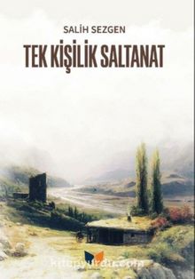 Tek Kişilik Saltanat kitap kapağı