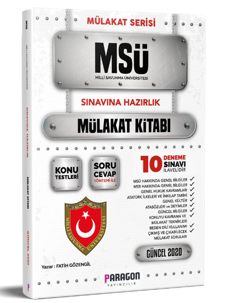 2020 MSÜ-Milli Savunma Üniversitesi Sınavına Hazırlık Çıkmış Sorularla Mülakat Kitabı +10 Deneme kitap kapağı