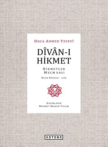 Divan-ı Hikmet Hikmetler Mecmuası-Mısır Nüshası 1650 kitap kapağı