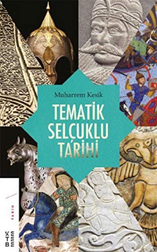 Tematik Selçuklu Tarihi kitap kapağı