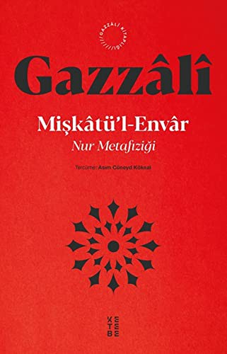 Mişkatü’l-Envar & Nur Metafiziği kitap kapağı