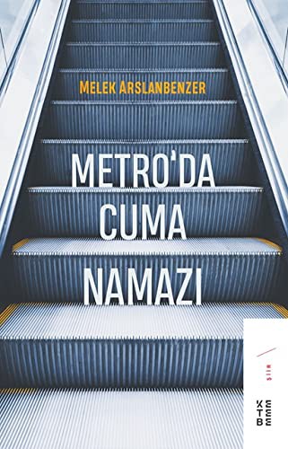 Metro’da Cuma Namazı kitap kapağı