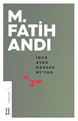 İnce Ayar Hassas Mi’yar kitap kapağı