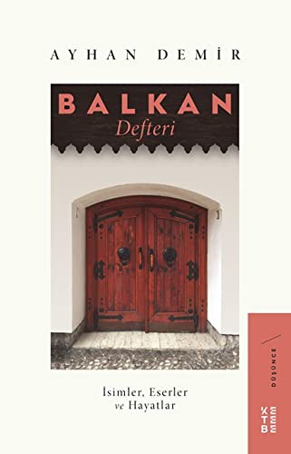 Balkan Defteri İsimler, Eserler ve Hayatlar kitap kapağı
