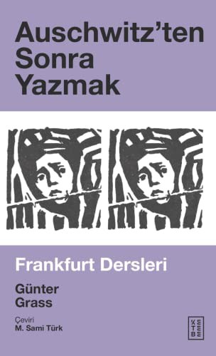 Auschwitz’ten Sonra Yazmak & Frankfurt Dersleri kitap kapağı