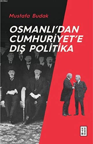 Osmanlı’dan Cumhuriyet’e Dış Politika kitap kapağı