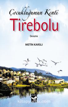 Çocukluğumun Kenti Tirebolu kitap kapağı