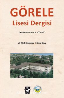 Görele Lisesi Dergisi & İnceleme – Metin - Tasnif kitap kapağı