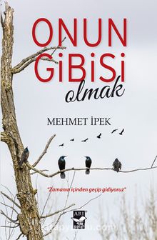 Onun Gibisi Olmak kitap kapağı
