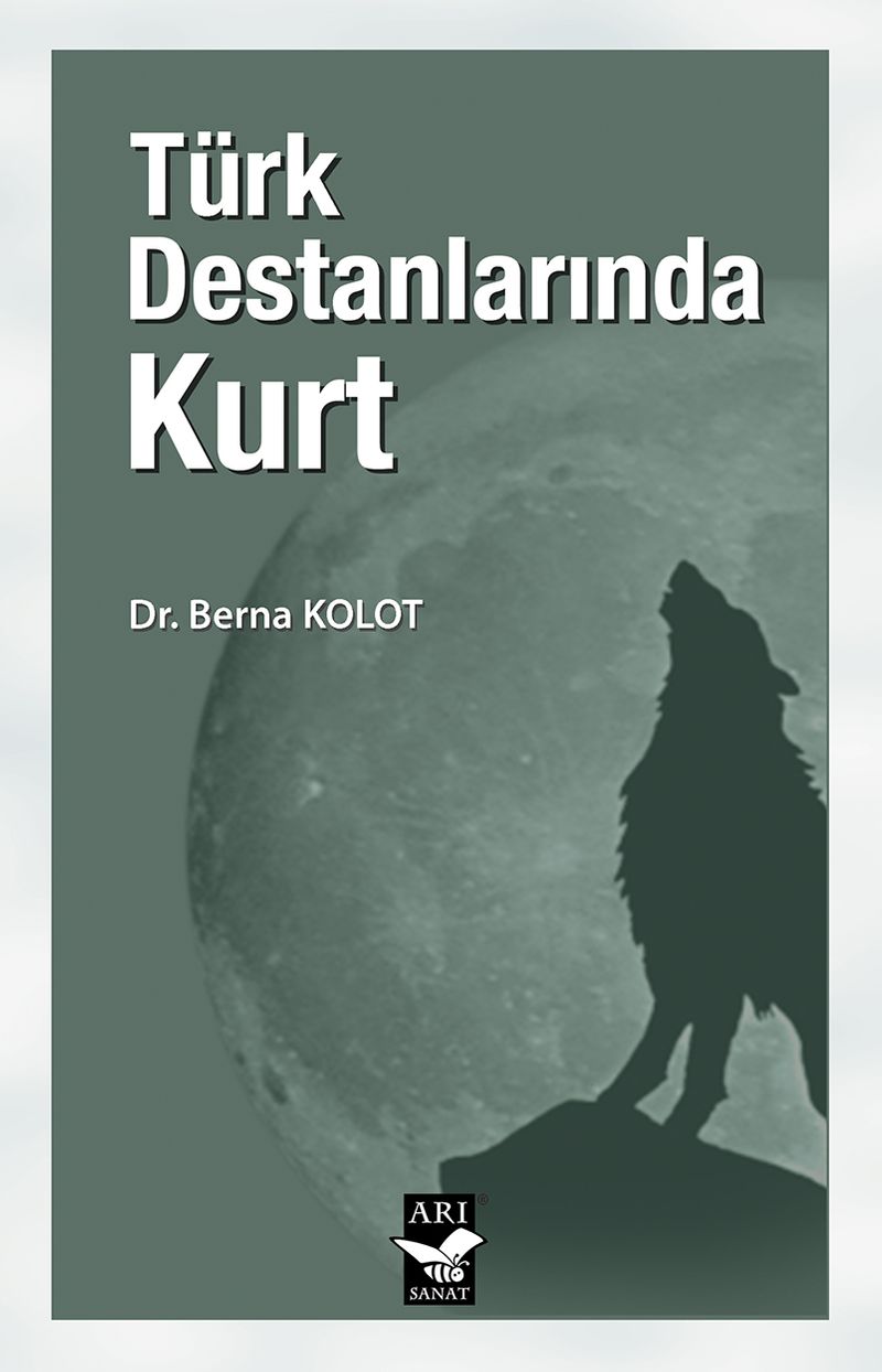Türk Destanlarında Kurt kitap kapağı