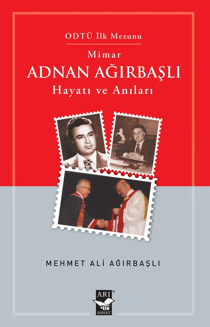 Mimar Adnan Ağırbaşlı Hayatı ve Anıları kitap kapağı