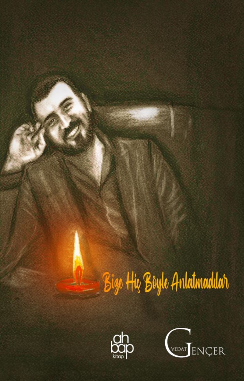 Bize Hiç Böyle Anlatmadılar kitap kapağı