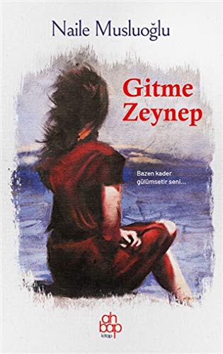 Gitme Zeynep kitap kapağı