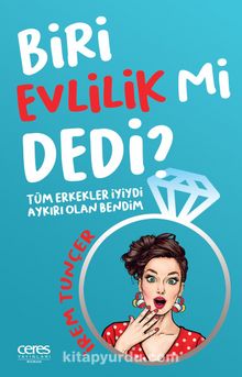 Biri Evlilik Mi Dedi? kitap kapağı