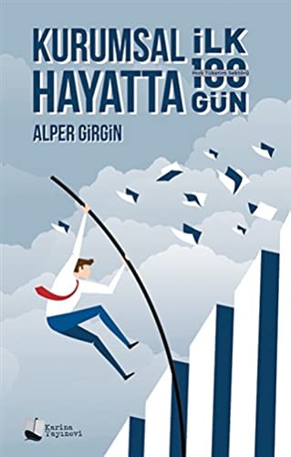 Kurumsal Hayatta İlk 100 Gün kitap kapağı