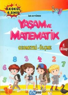 İlkokul 4. Sınıf 3. Kitap Geometri Ölçme Yaşam ve Matematik kitap kapağı