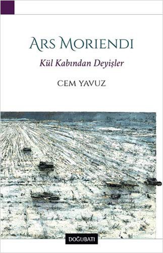 Ars Moriendi Kül Kabından Deyişler kitap kapağı