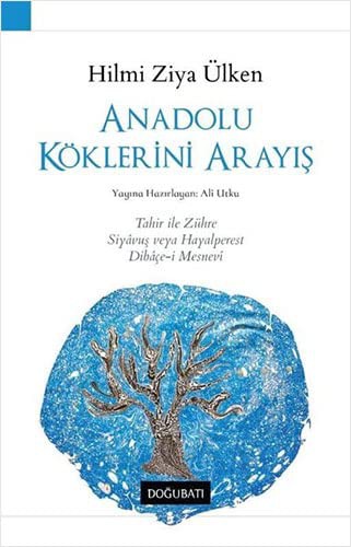Anadolu Köklerini Arayış kitap kapağı