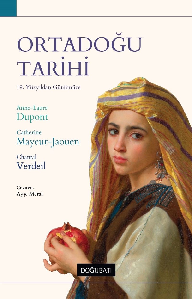 Ortadoğu Tarihi 19. Yüzyıldan Günümüze kitap kapağı