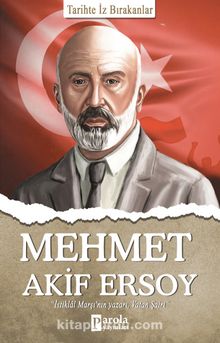 Mehmet Akif Ersoy / Tarihte İz Bırakanlar kitap kapağı