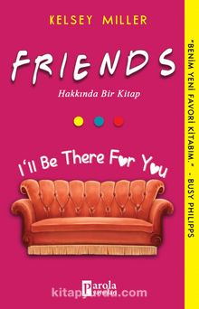 Friends Hakkında Bir Kitap kitap kapağı