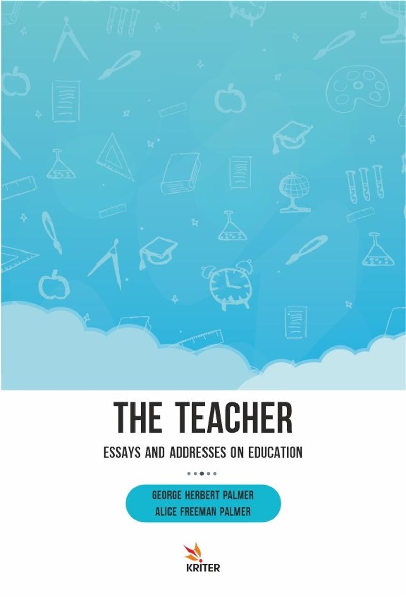 The Teacher: Essays and Addresses on Education kitap kapağı