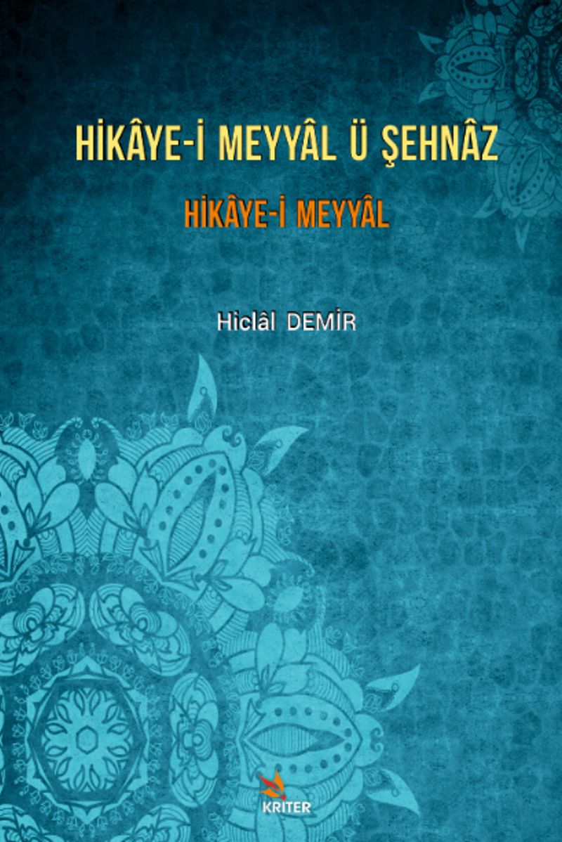 Hikaye-i Meyyal ü Şehnaz Hikaye-i Meyyal kitap kapağı