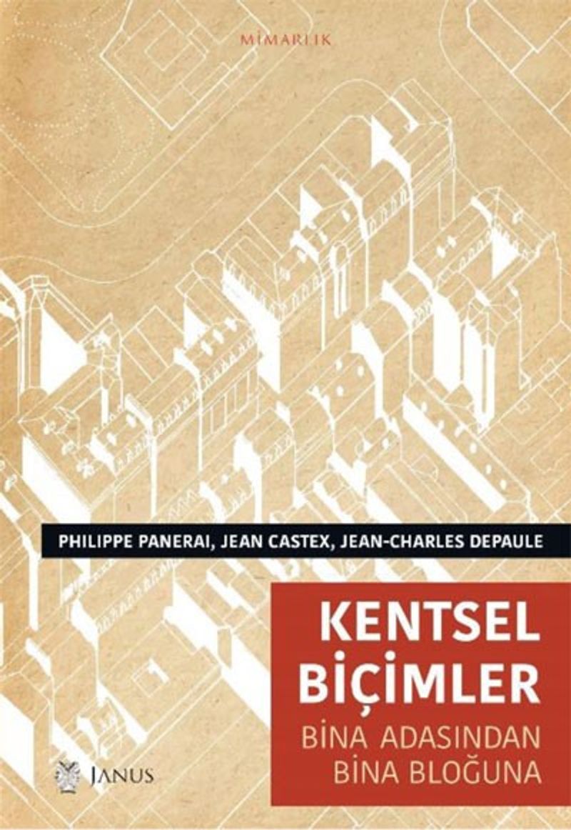 Kentsel Biçimler Bina Adasından Bina Bloğuna kitap kapağı