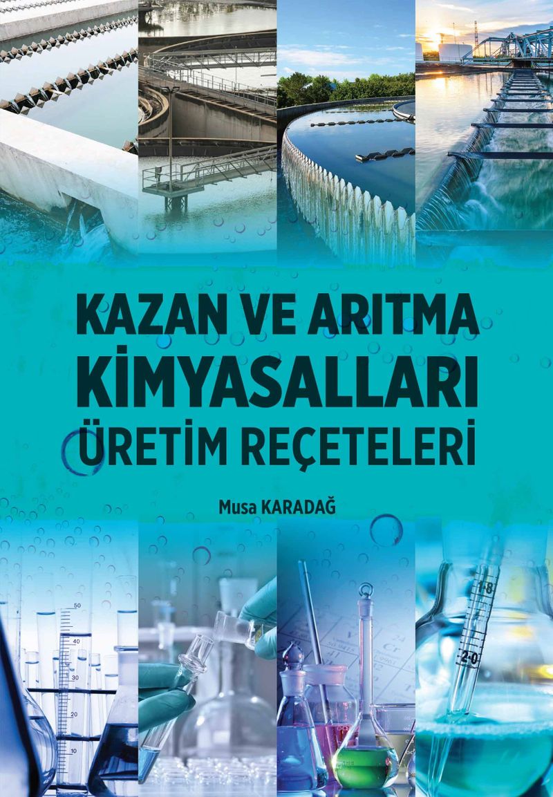 Kazan ve Arıtma Kimyasalları - Üretim Reçeteleri kitap kapağı