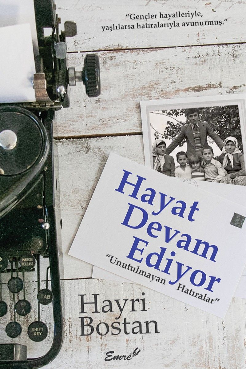 Hayat Devam Ediyor Unutulmayan Hatıralar kitap kapağı