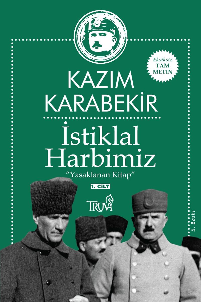 İstiklal Harbimiz (1. Cilt) Yasaklanan Kitap kitap kapağı