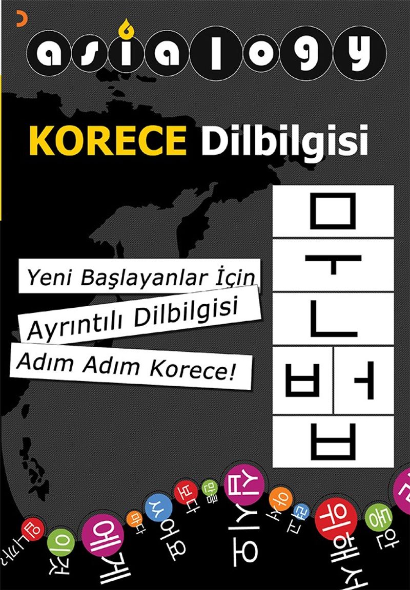 Asialogy Korece Dilbilgisi Yeni Başlayanlar için Ayrıntılı Dilbilgisi Adım Adım Korece! kitap kapağı