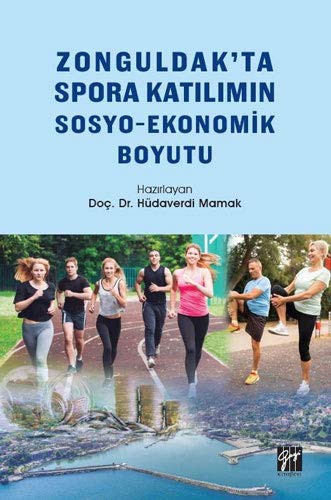 Zonguldak'ta Spora Katılımın Sosyo-Ekonomik Boyutu kitap kapağı