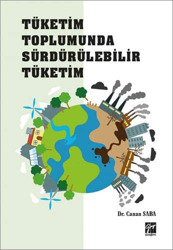 Tüketim Toplumunda Sürdürülebilir Tüketim kitap kapağı