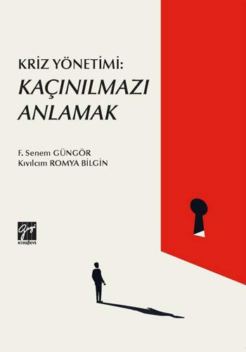 Kriz Yönetimi: Kaçınılmazı Anlamak kitap kapağı