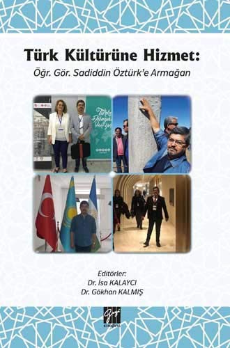 Türk Kültürüne Hizmet Öğr. Gör. Sadiddin Öztürk’e Armağan kitap kapağı