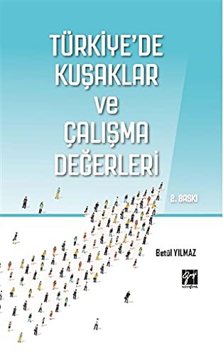 Türkiye'de Kuşaklar ve Çalışma Değerleri kitap kapağı
