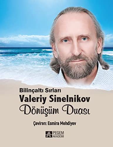 Dönüşüm Duası & Bilinçaltı Sırları Valeriy Sinelnikov kitap kapağı