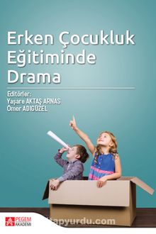 Erken Çocukluk Eğitiminde Drama kitap kapağı