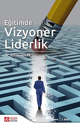 Eğitimde Vizyoner Liderlik kitap kapağı