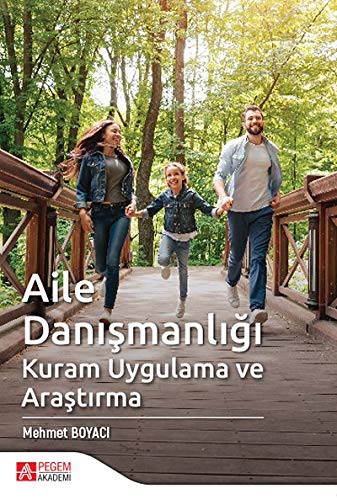 Aile Danışmanlığı Kuram Uygulama ve Araştırma kitap kapağı