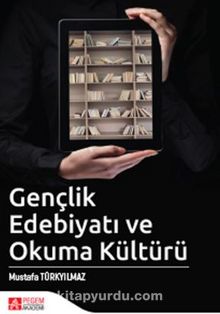 Gençlik Edebiyatı ve Okuma Kültürü kitap kapağı