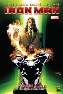Iron Man Cilt: 10 Uzun Yol kitap kapağı