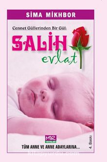 Cennet Güllerinden Bir Gül Salih Evlat kitap kapağı