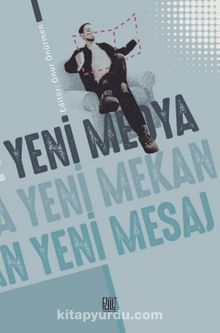 Yeni Medya Yeni Mekan Yeni Mesaj kitap kapağı