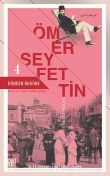 Dünden Bugüne 4 (Eski ve Yeni Harflerle Tatlısu Frenkleri) kitap kapağı