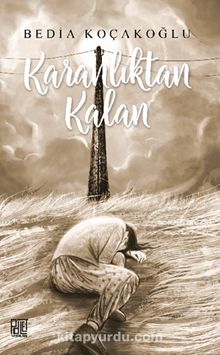 Karanlıktan Kalan kitap kapağı