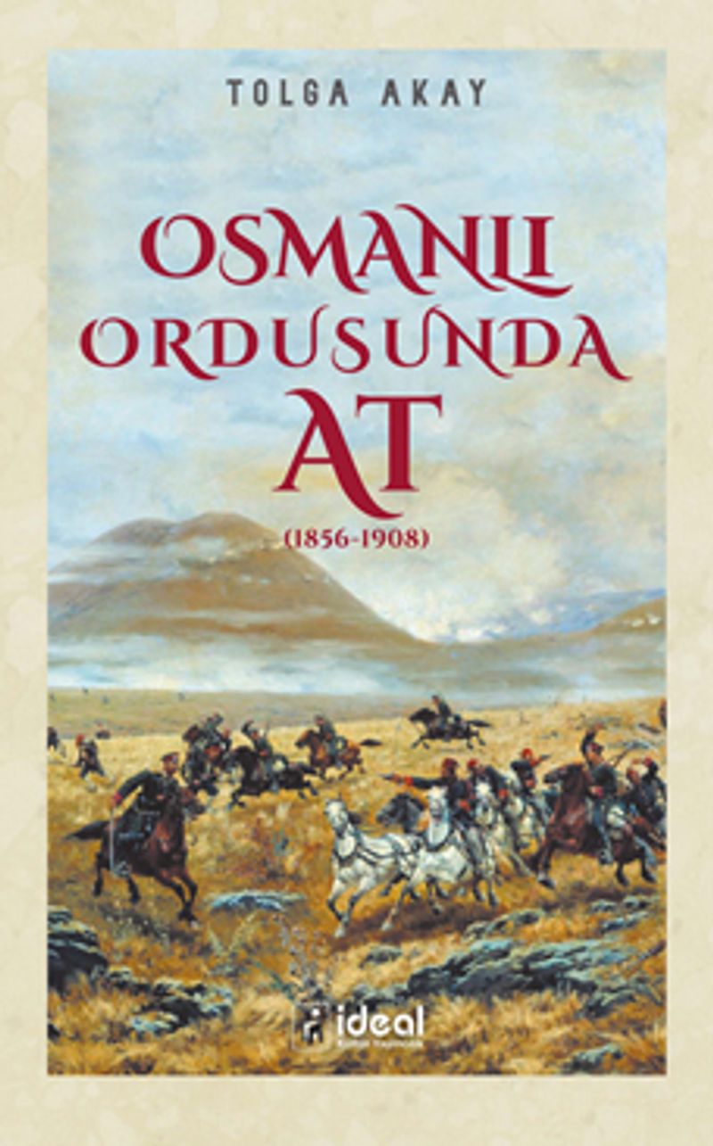 Osmanlı Ordusunda At (1856-1908) kitap kapağı