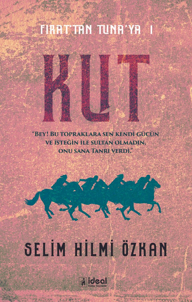 Kut / Fırat'tan Tuna'ya 1 kitap kapağı