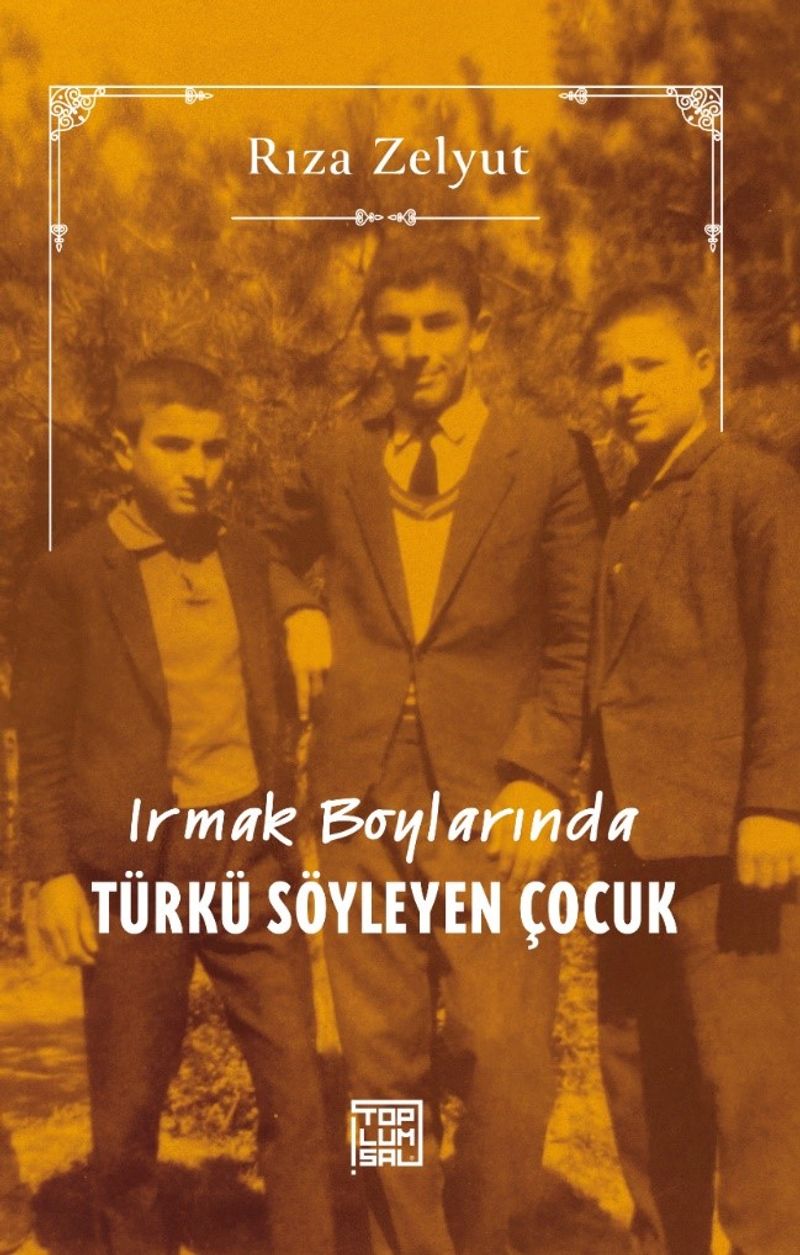 Irmak Boylarında Türkü Söyleyen Çocuk kitap kapağı
